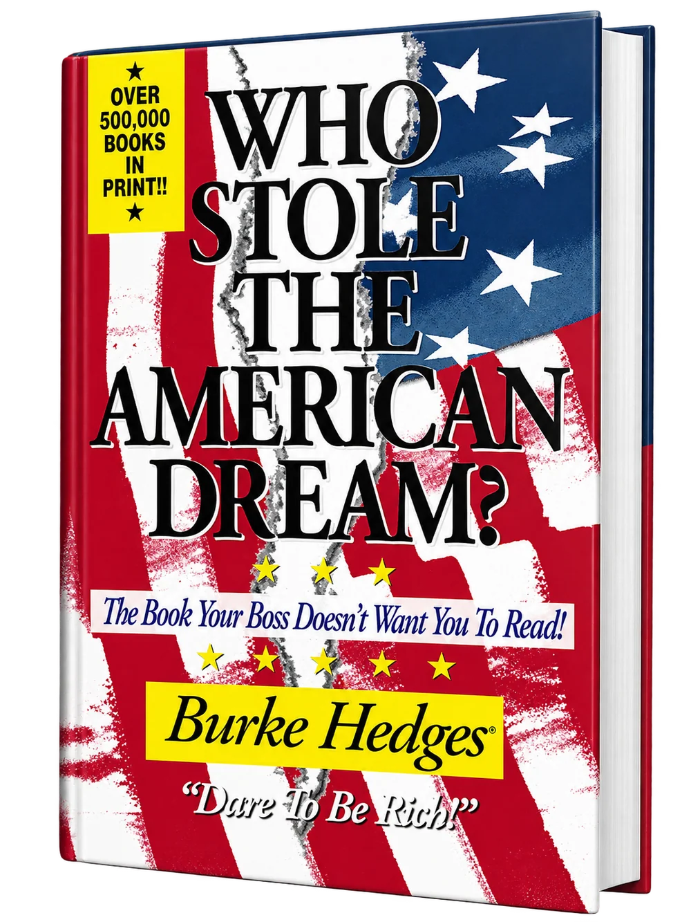 Who Stole the American Dream? — original Burke Hedges book cover
