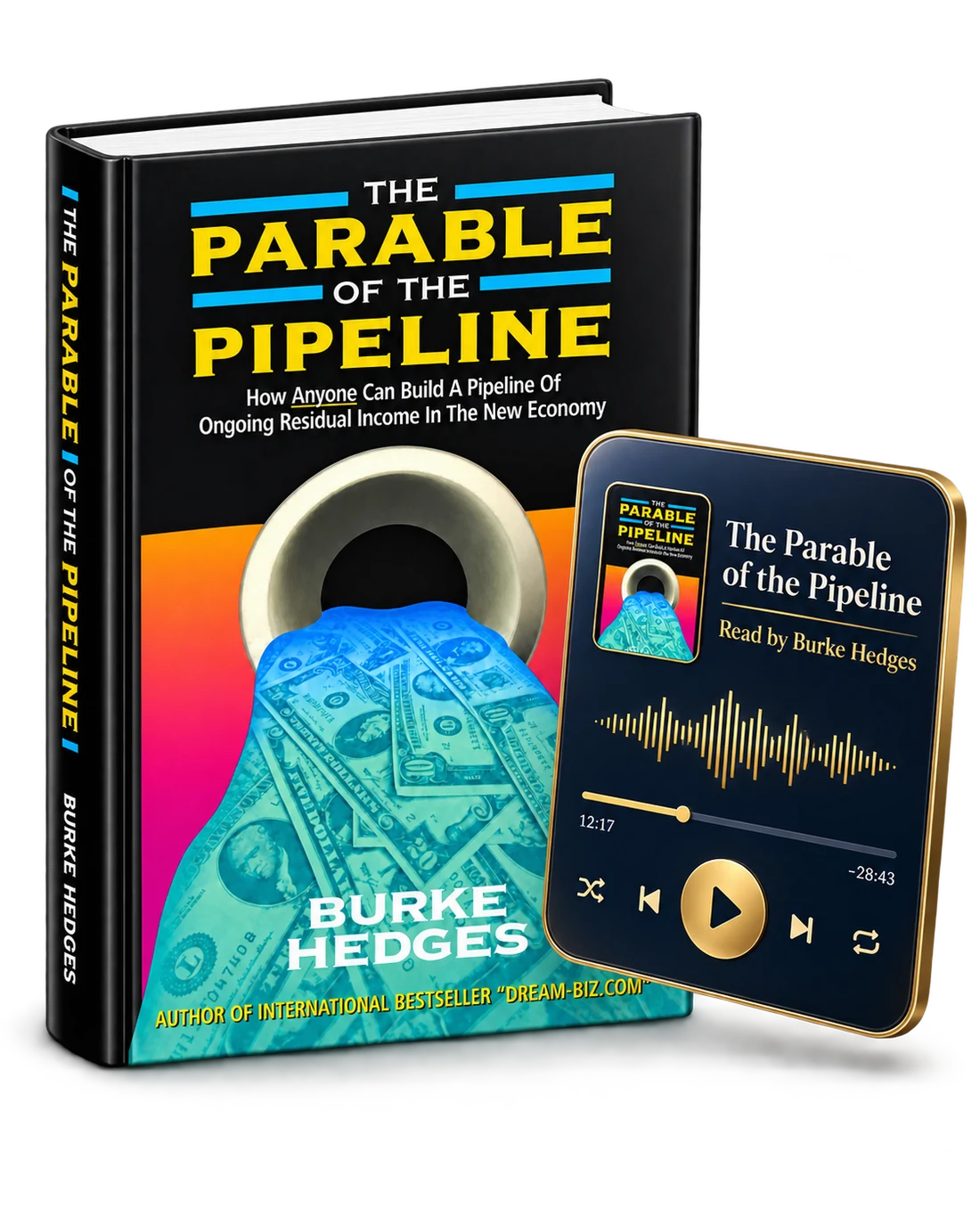 The Parable of the Pipeline book beside an audiobook player, read by Burke Hedges