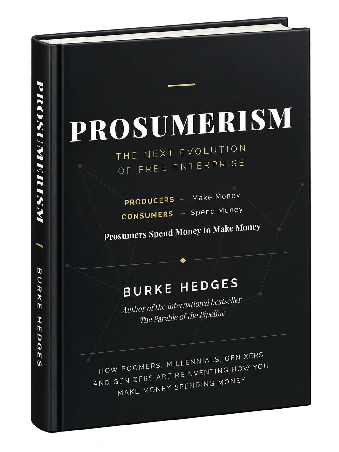 Cover mockup for Prosumerism by Burke Hedges