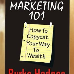 Copycat Marketing 101: How To Copycat Your Way To Wealth
